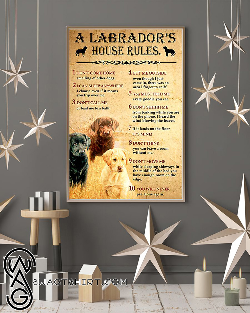 A labrador's house rules poster