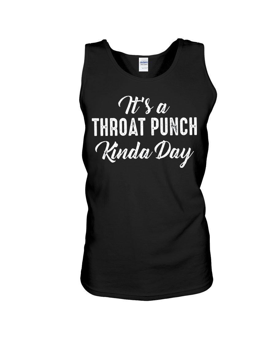 It's a throat punch kinda day tank top
