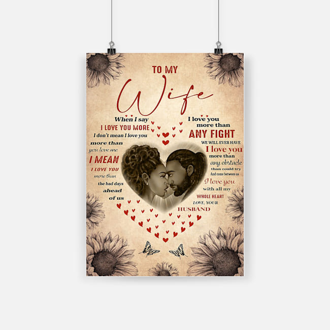 African american black couple to my wife when i say i love you more poster 1