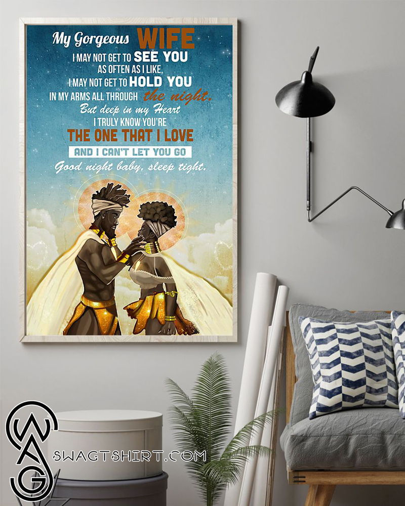 African american my gorgeous wife the one that i love poster