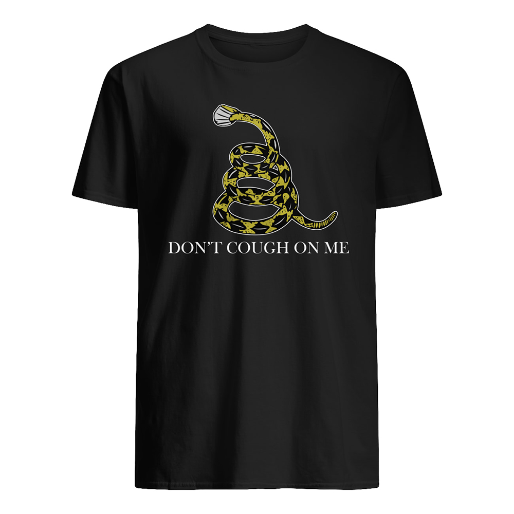 Don't cough on me snake mens shirt