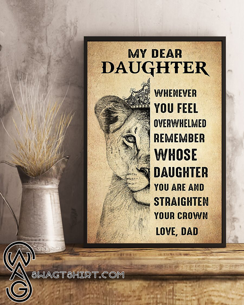 Lion king my dear daughter whenever you feel poster