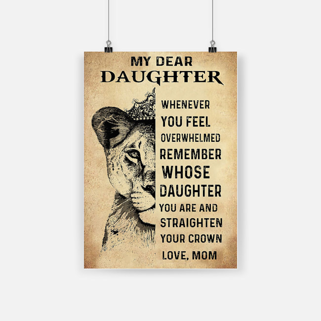 Lion my dear daughter whenever you feel overwhelmed poster 1