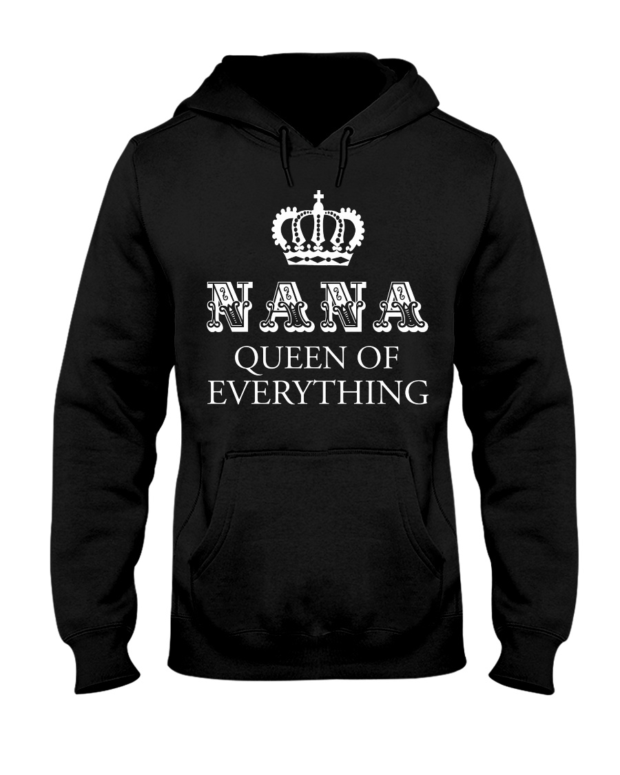 Nana queen of everything hoodie