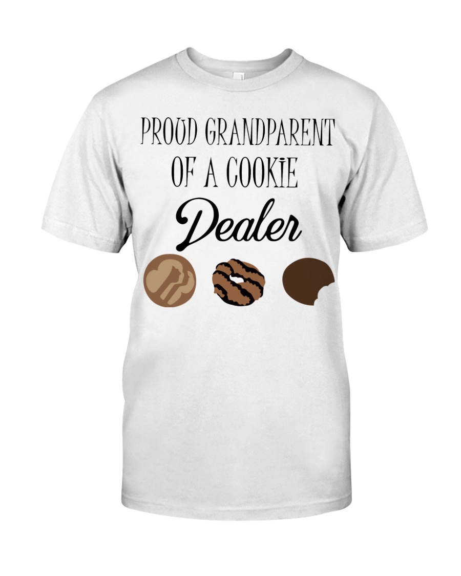 Prood grandparent of a cookie dealer guy shirt