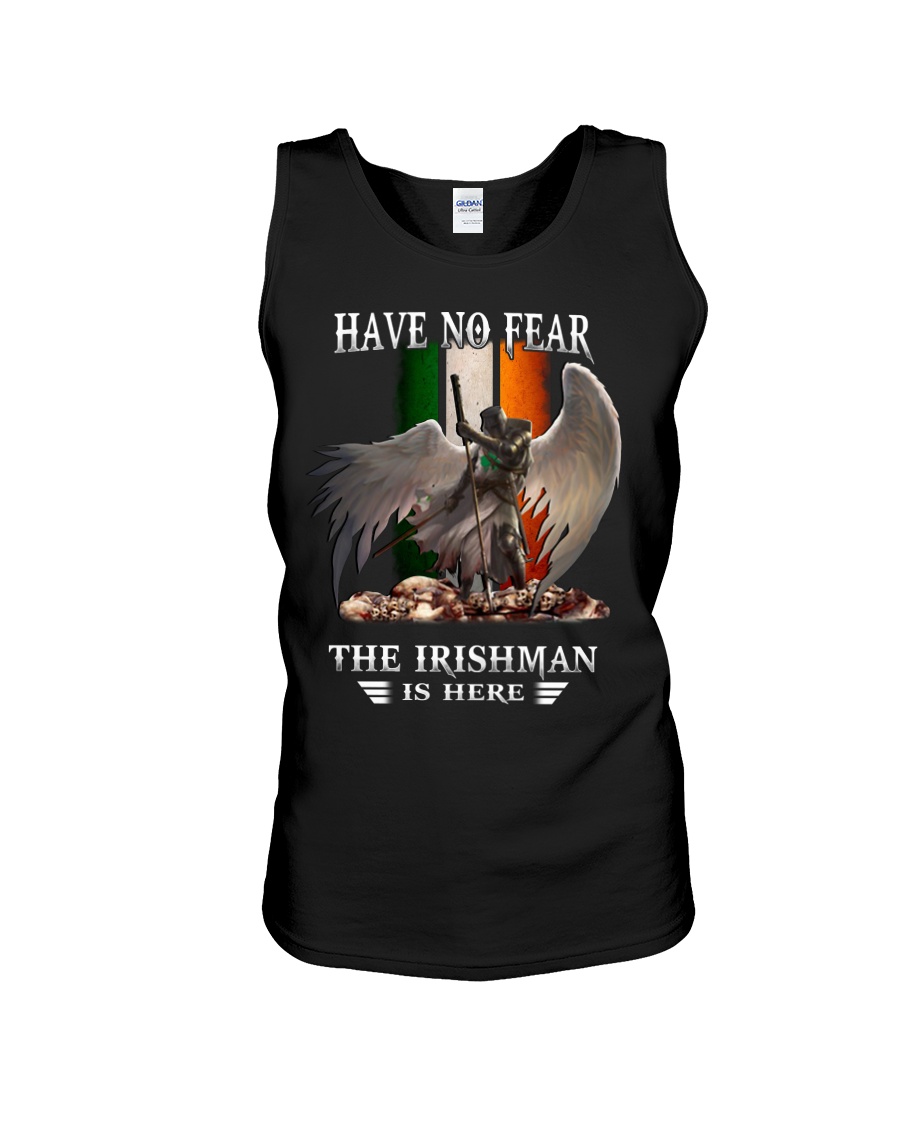 St patrick's day have no fear the irish is here tank top