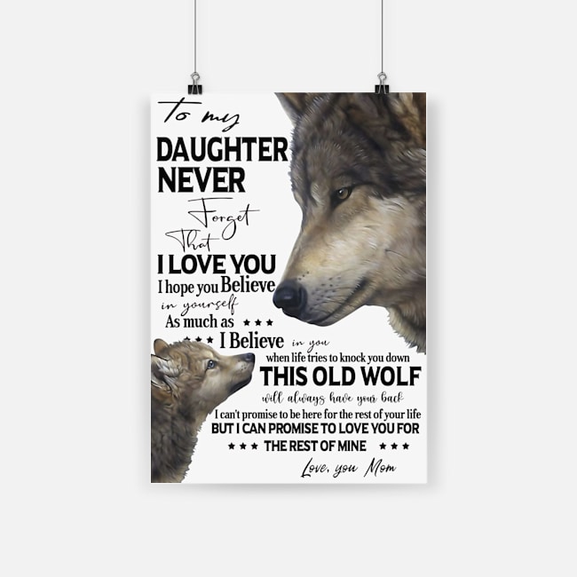 Wolf to my daughter never forget that i love you poster 2