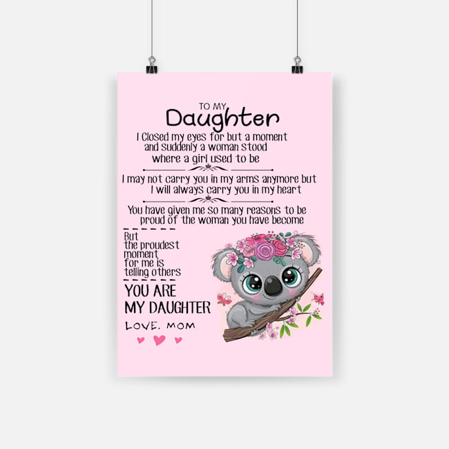 Koala to my daughter love mom poster 2