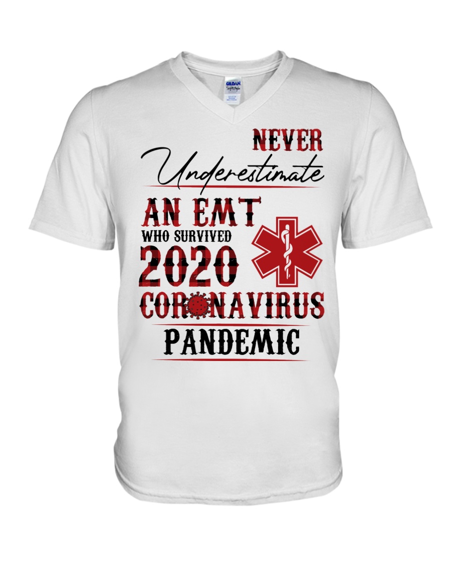 Never underestimate an emt who survived 2020 coronavirus pandemic v-neck