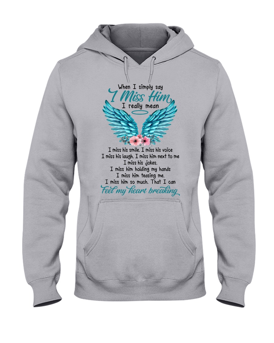 When i simply say i miss him i really mean i miss his smile hoodie