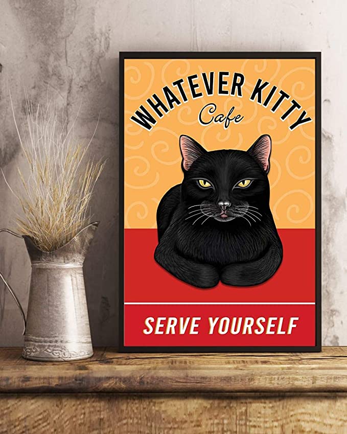 Black cat whatever kitty cafe serve yourself poster 2