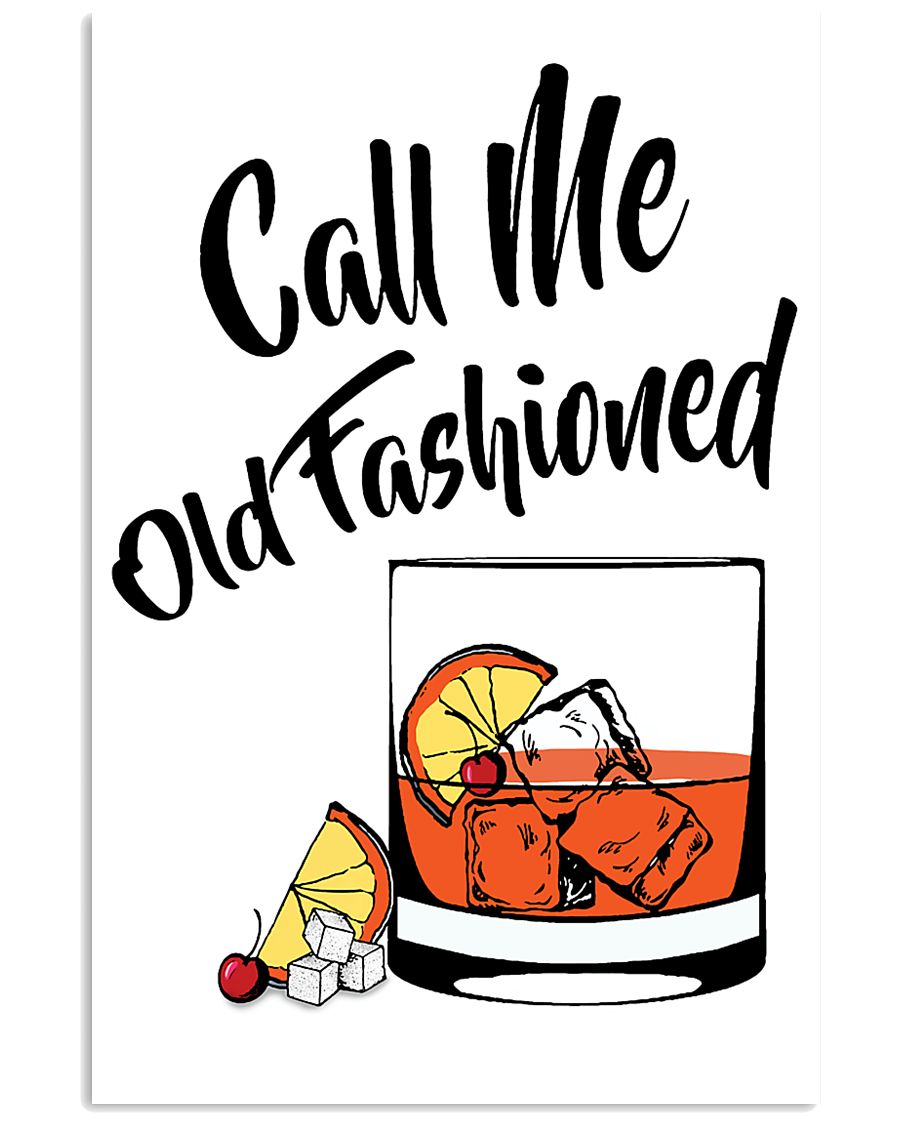Call me old fashioned vertical drink cocktail poster 3