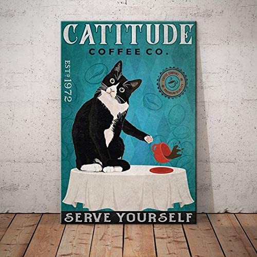 Catitude coffee co serve yourself black cat poster 2