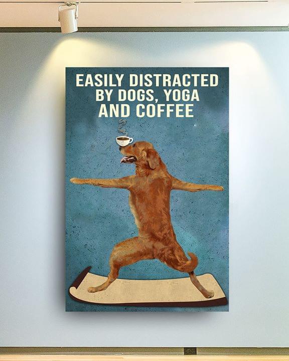 Easily distracted by dogs yoga and coffee retro poster 2