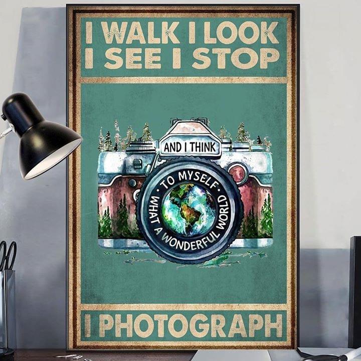 I walk look see stop and i think to myself what a wonderful world i photograph vintage poster 1