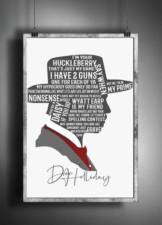 Tombstone quotes doc holliday typography signature poster 1