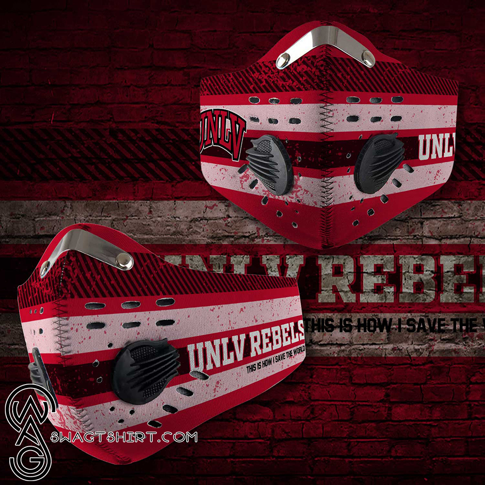 UNLV rebels this is how i save the world carbon filter face mask