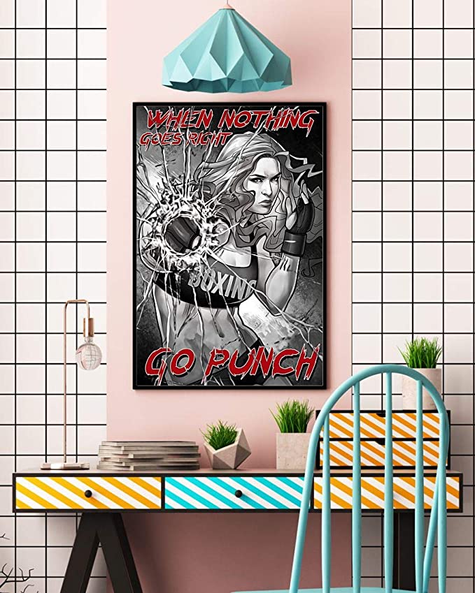 When nothing goes right go punch boxing girl poster 4