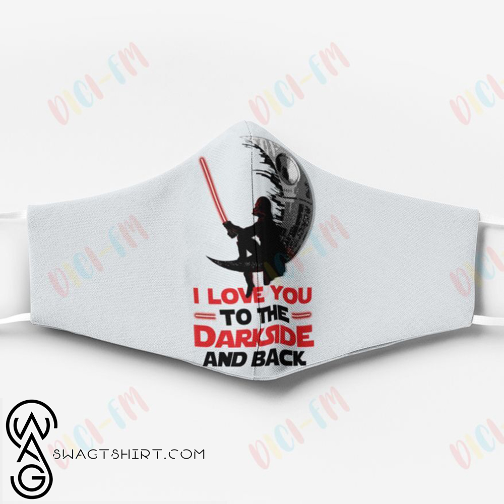 Star wars darth vader i love you to the dark side and back face mask