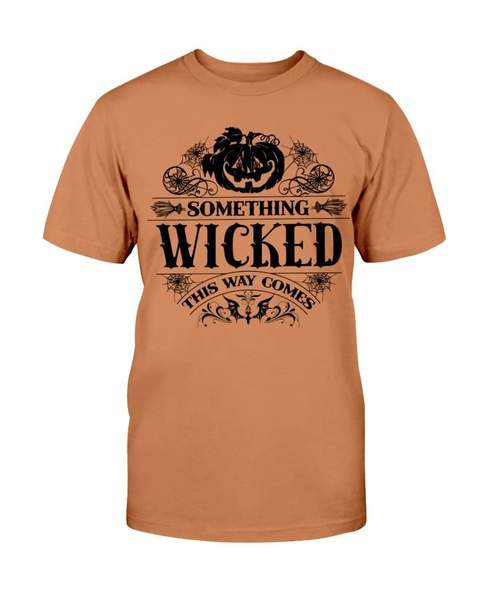 halloween something wicked this way comes shirt 1