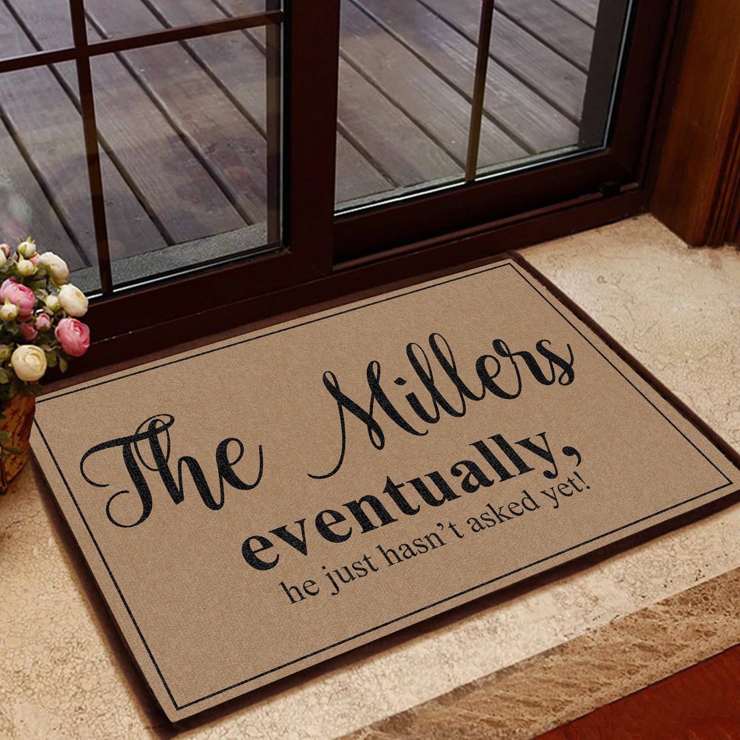 the millers eventually he just hasnt asked yet doormat 3