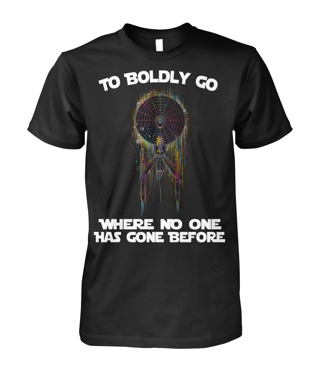 star trek to boldly go where no one has gone before tshirt