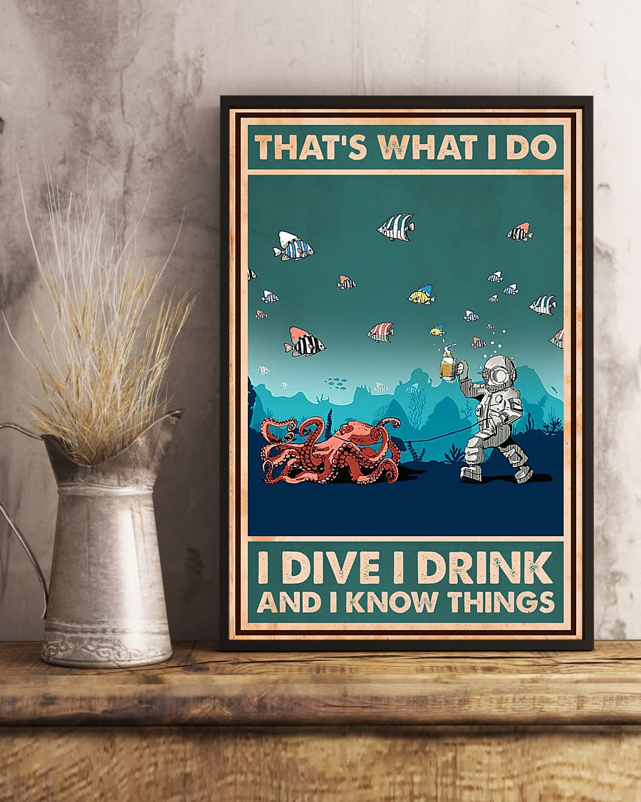 thats what i do i dive i drink and i know things retro poster 4