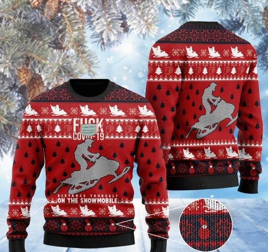 fuck covid distance yourself on the snowmobile 2020 ugly sweater 2 - Copy (2)
