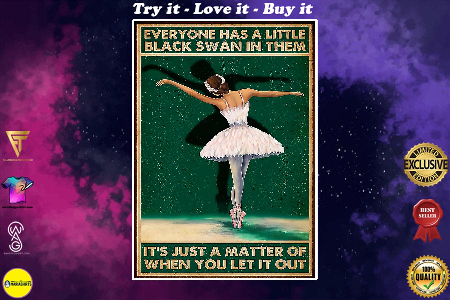 vintage ballet everyone has a little black swan in them its just a matter of when you let it out poster