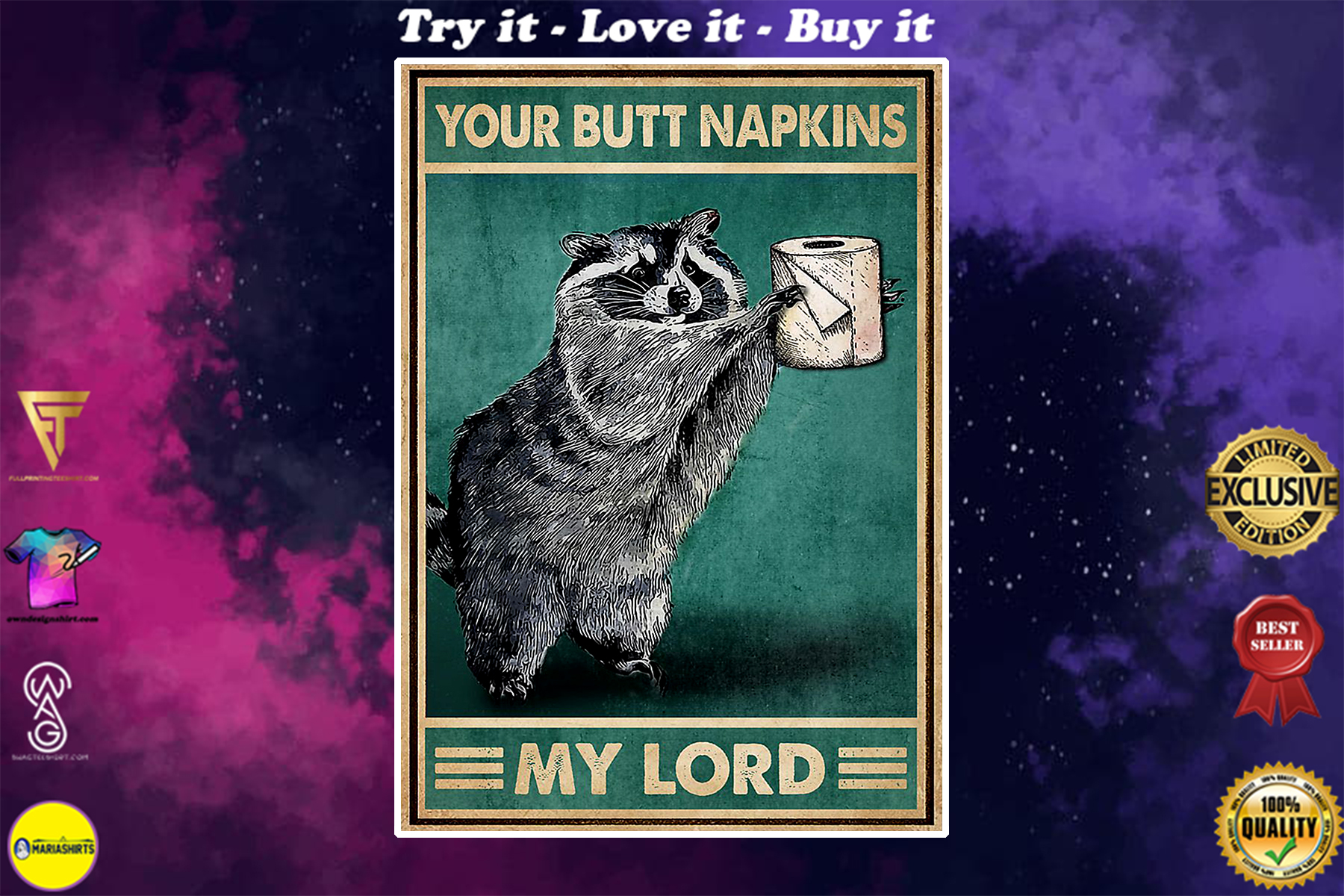 vintage raccoon with toilet paper your butt napkins my lord poster