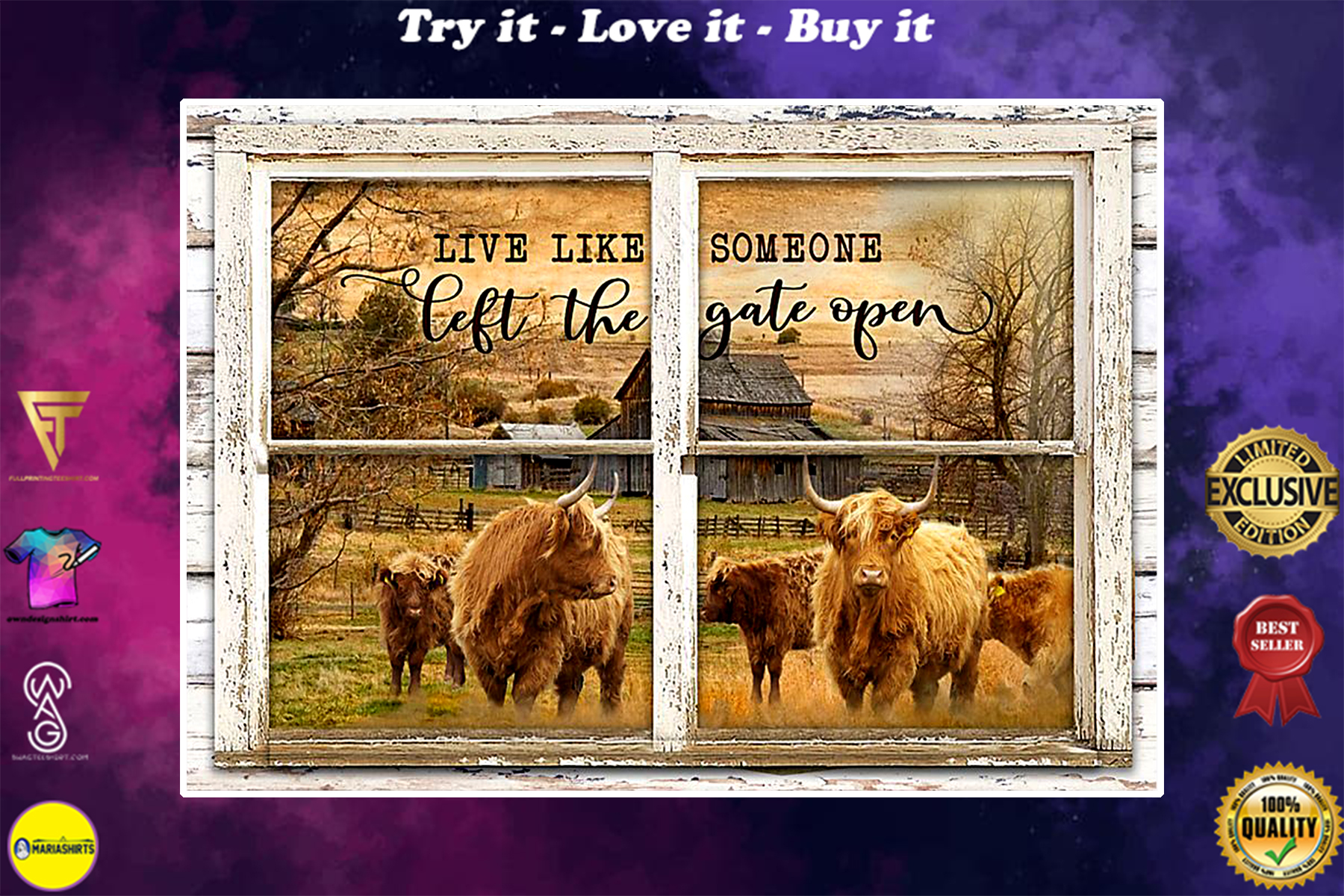 window the gate open highland cattle live like someone left the gate open poster