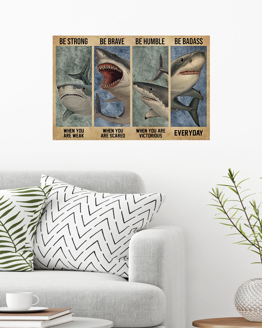 vintage shark be strong when you are weak be brave when you are scared poster 2