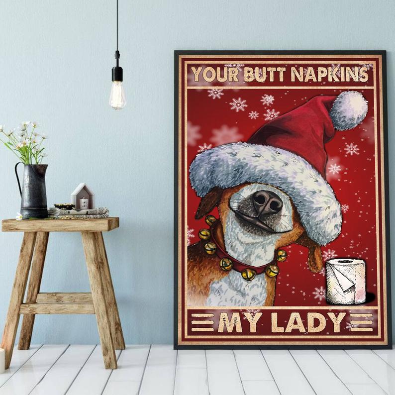 vintage your butt napskins my lady dog christmas poster 4