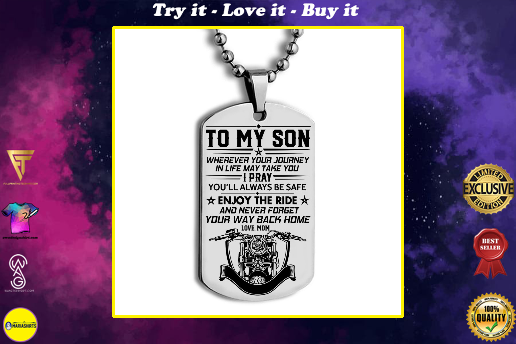to my son i pray you'll always be safe enjoy the ride your mom dog tag