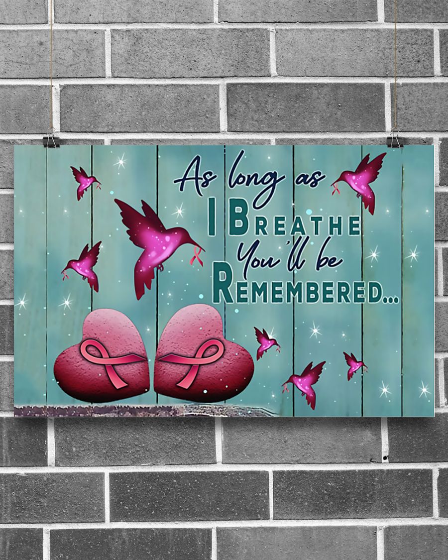 as long as i breathe you'll be remembered breast cancer poster 2