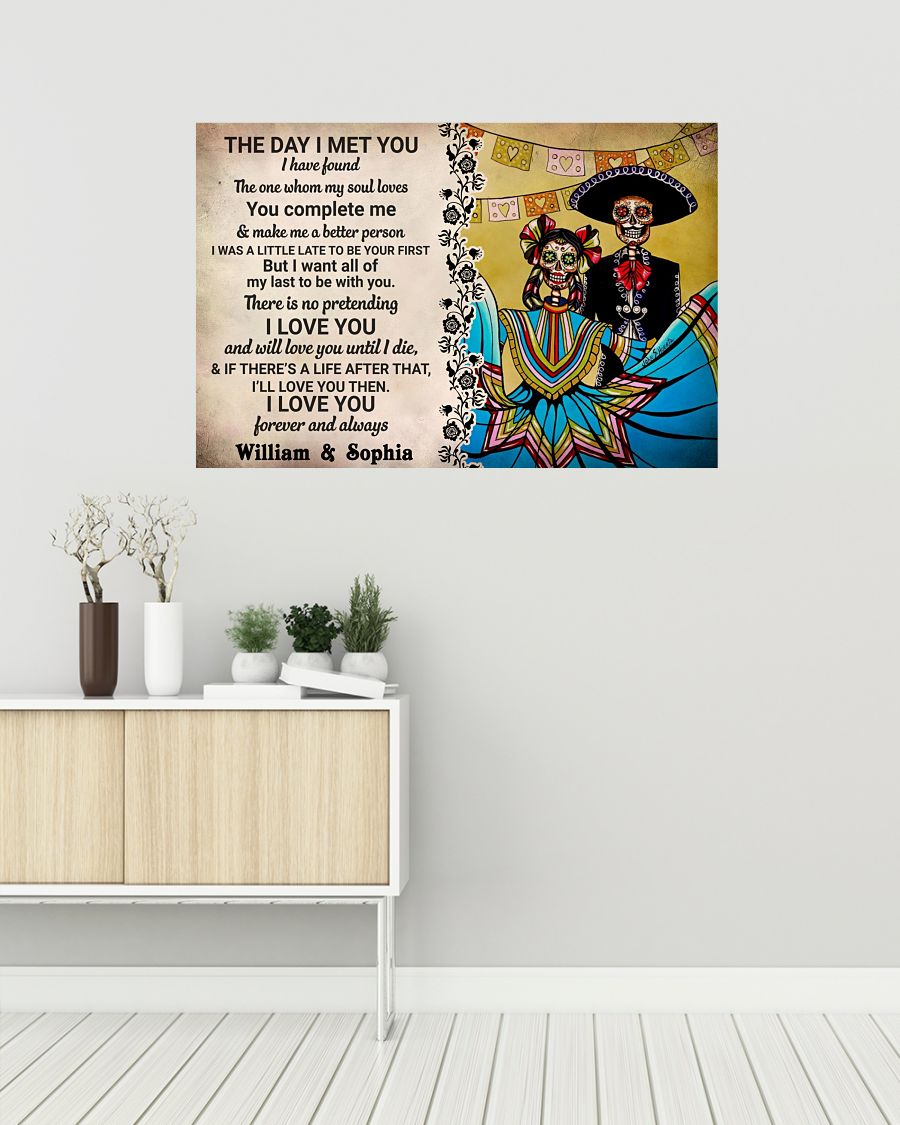 custom your name mexican couple the day i met you i love you poster 2