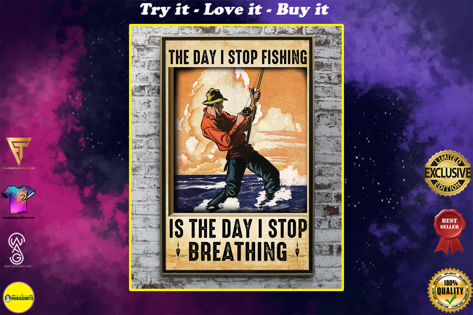the day i stop fishing is the day i stop breathing poster