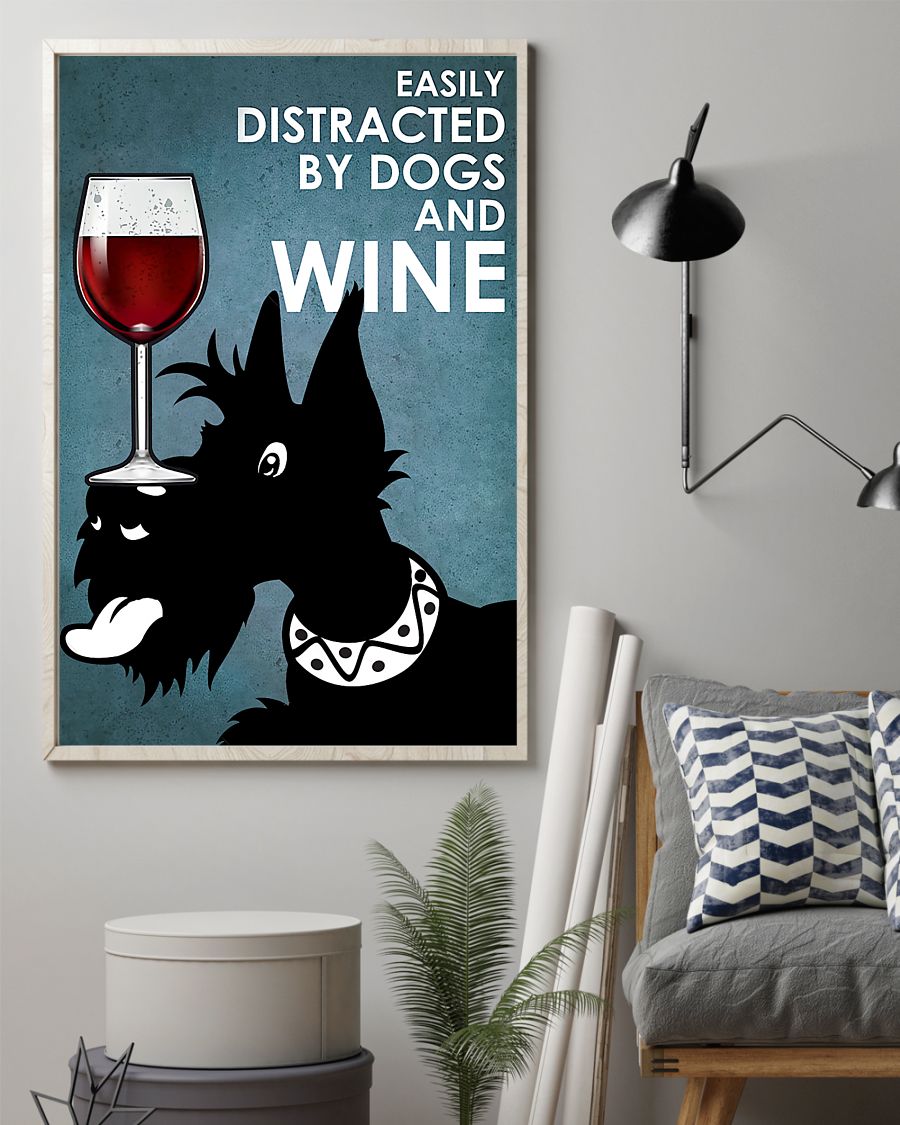 small black terrier easily distracted by dogs and wine poster 2