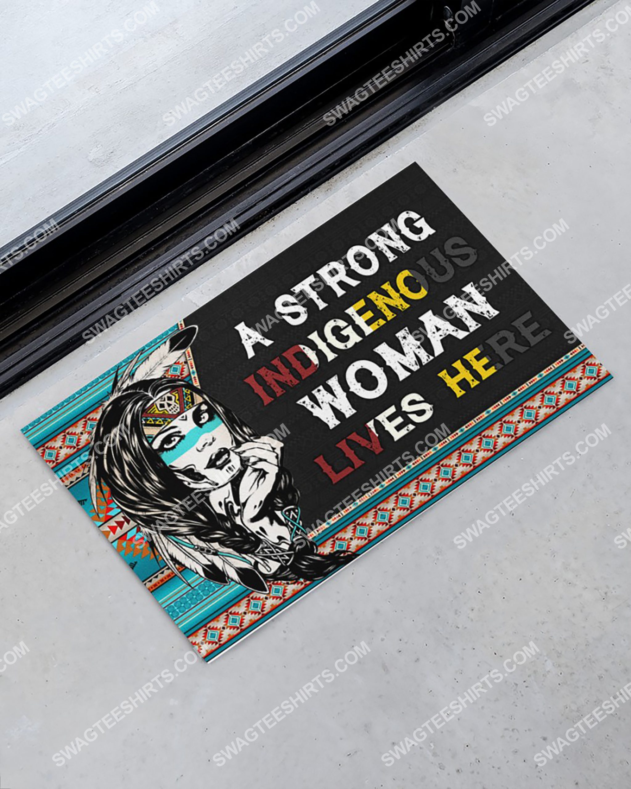 native american a strong indigenous woman lives here doormat 3(1)
