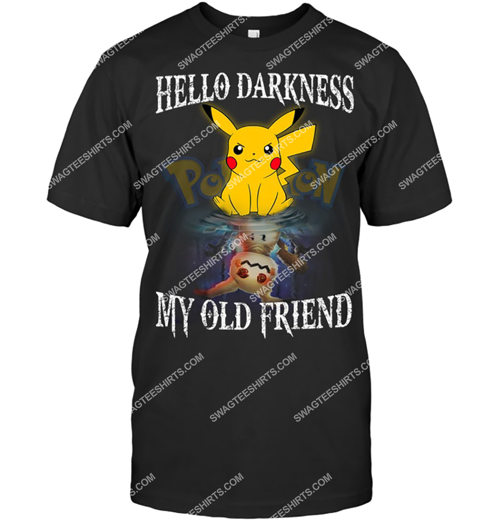 hello darkness my old friend pikachu pokemon tshirt 1