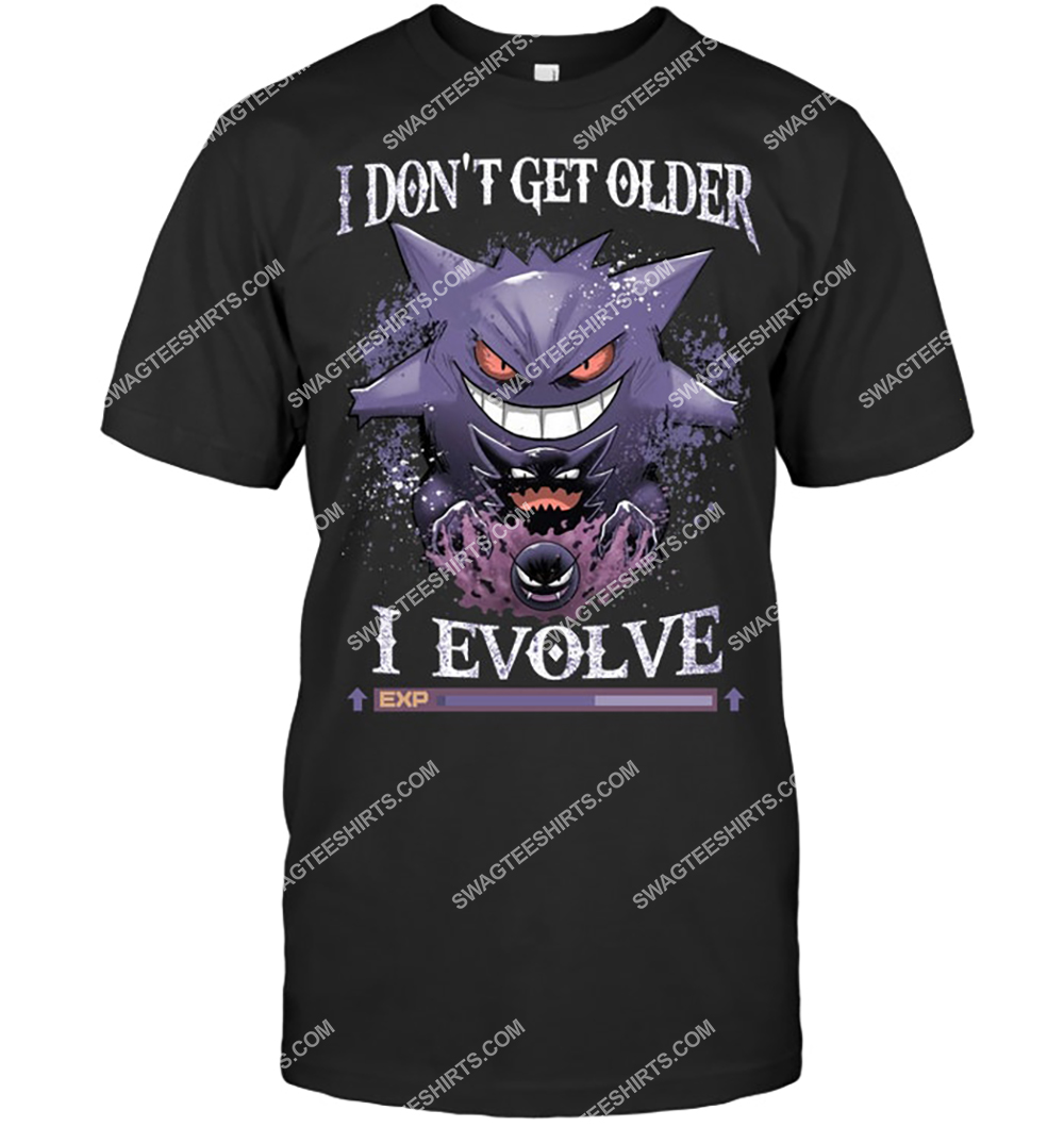 i don't get older i evolve ghost pokemon shirt 2(1)
