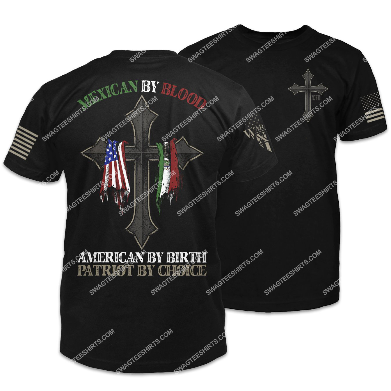 mexican by blood american by birth patriot by choice shirt 1 - Copy (2)