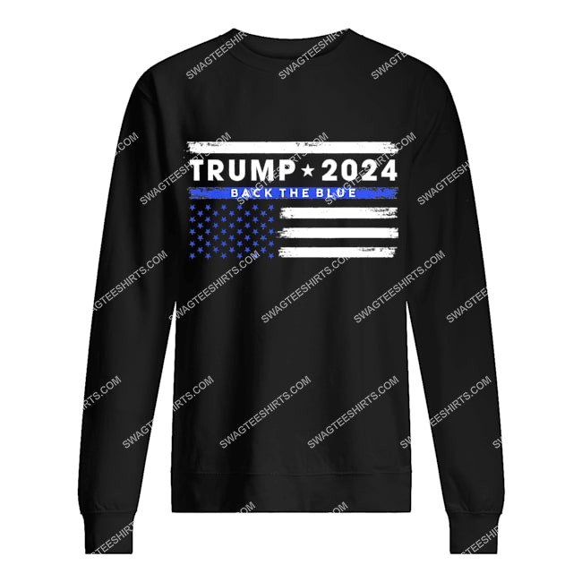 pro trump 2024 back the blue thin blue line american flag sweatshirt 1