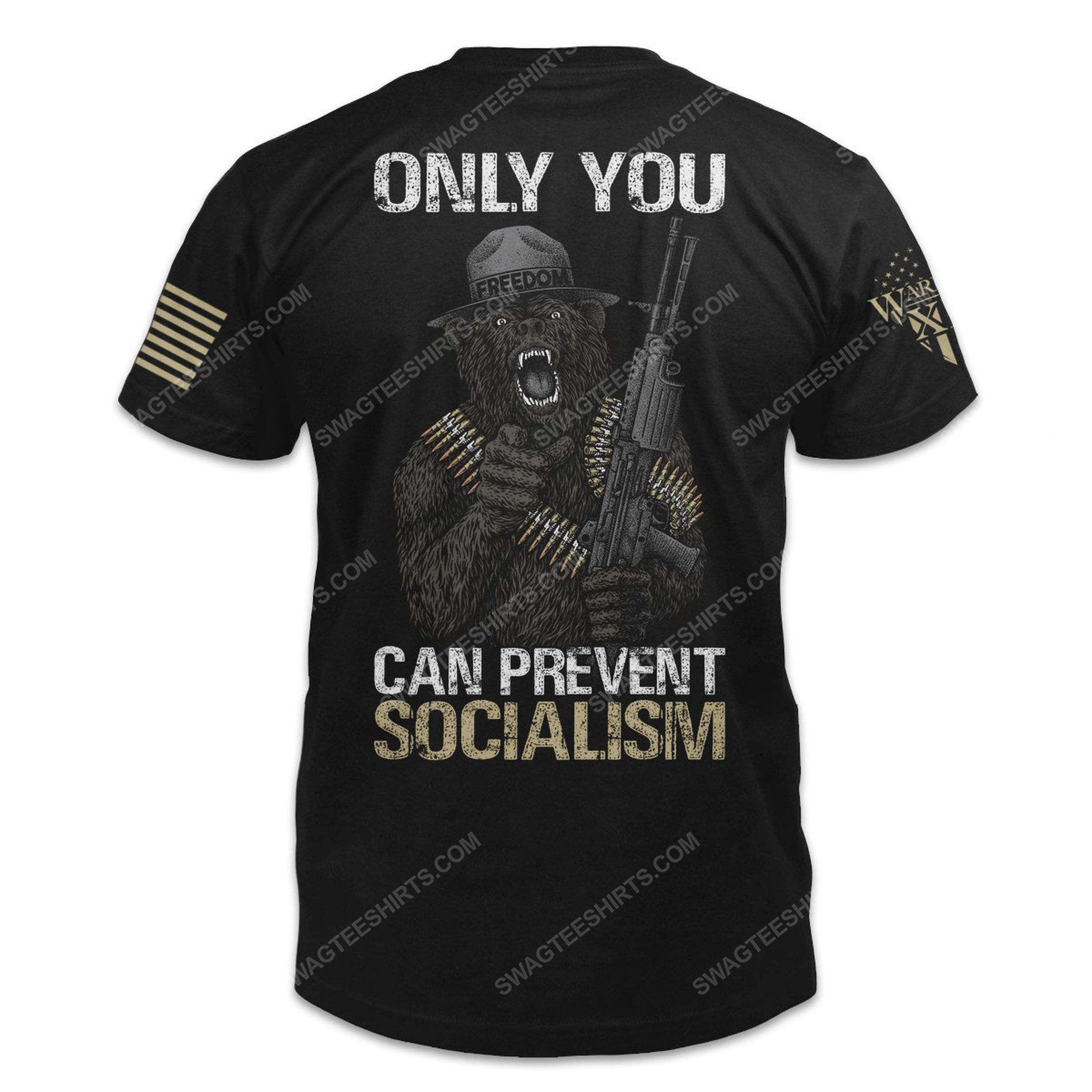 Only you can prevent socialism bear american flag shirt 4(1)