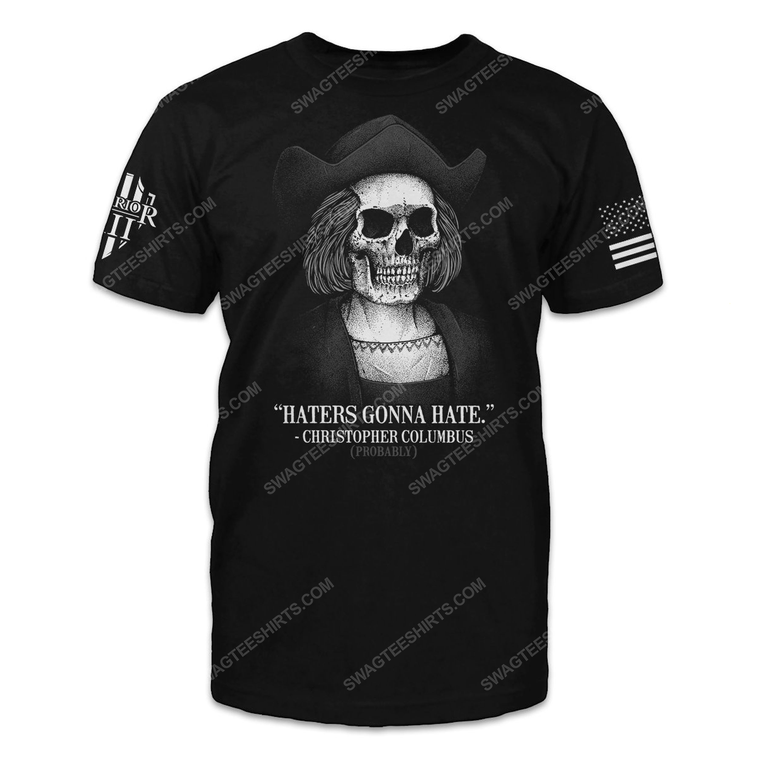 Skull haters gonna hate christopher columbus shirt 2(1)